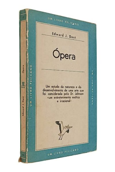 Ópera de Edward J. Dent