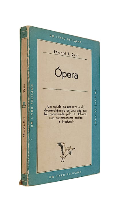 Ópera de Edward J. Dent