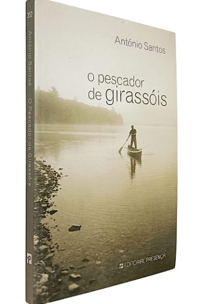 O Pescador de Girassóis de António Santos
