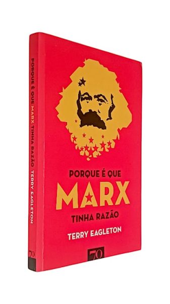 Porque é que Marx Tinha Razão de Terry Eagleton