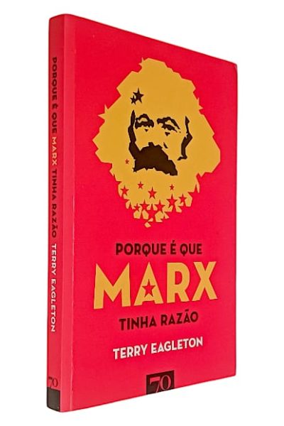 Porque é que Marx Tinha Razão de Terry Eagleton
