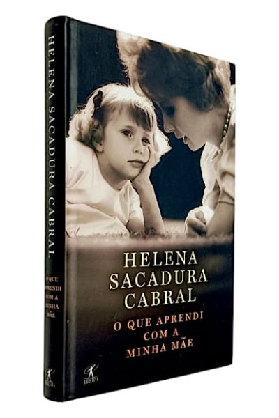 Que Aprendi com a Minha Mãe, O