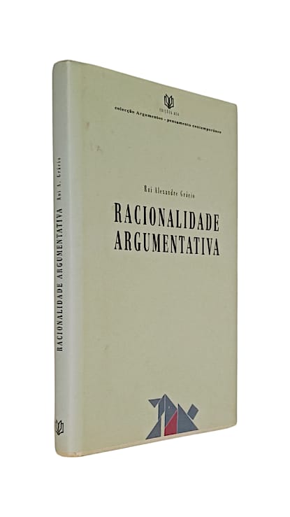 Racionalidade Argumentativa de Rui Alexandre Grácio