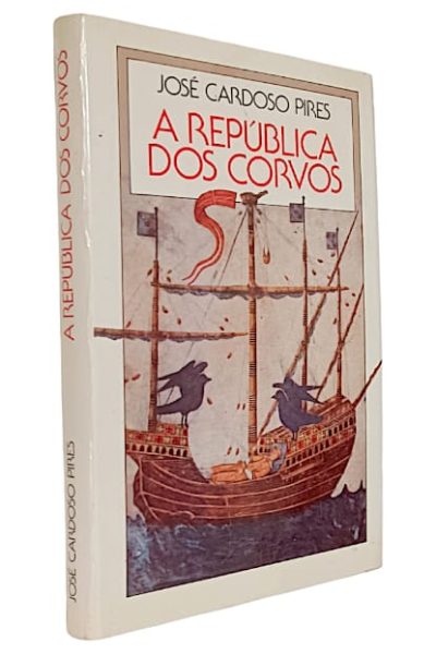 A República dos Corvos de José Cardoso Pires
