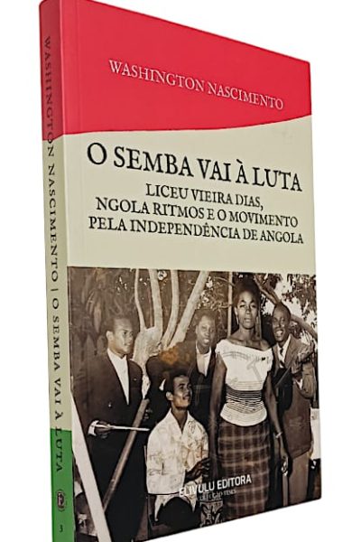 Semba vai à Luta, O