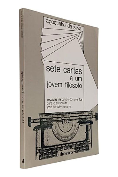 Sete Cartas a um Jovem Filosófo de Agostinho da Silva