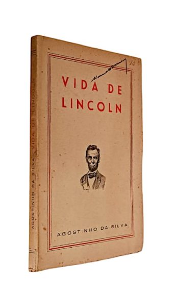 Vida de Lincoln de Agostinho da Silva