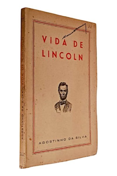 Vida de Lincoln de Agostinho da Silva
