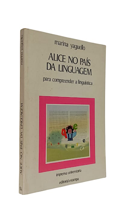 Alice no País da Linguagem de Marina Yaguello