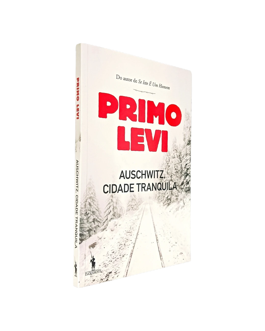 Auschwitz Cidade Tranquila de Primo Levi