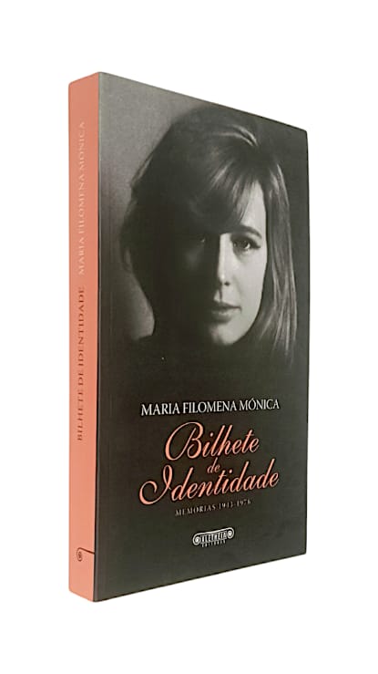 Bilhete de Identidade: Memórias (1943-1976) de Maria Filomena Mónica