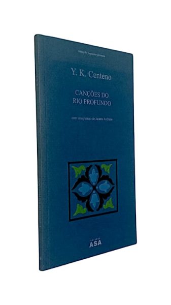 Canções do Rio Profundo de Y. K. Centeno