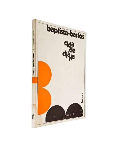 Cidade Diária de Baptista Bastos