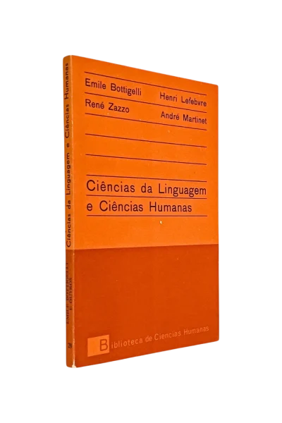 Ciências da Linguagem e Ciências Humanas de Emile Bottigelli