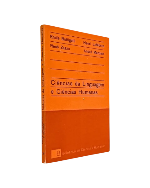 Ciências da Linguagem e Ciências Humanas de Emile Bottigelli