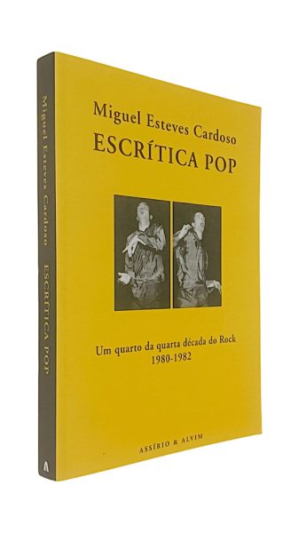 Escrítica Pop de Miguel Esteves Cardoso