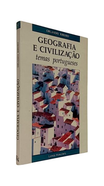 Geografia e Civilização de Orlando Ribeiro