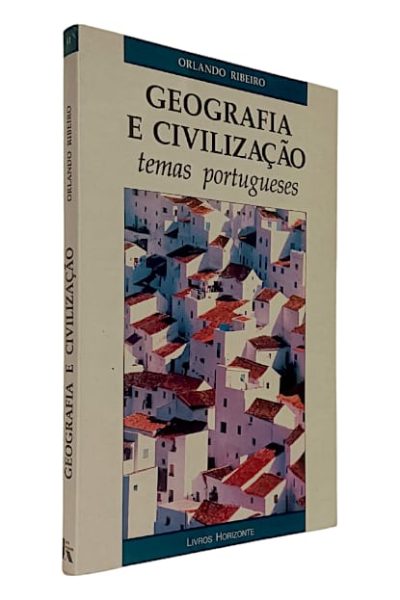 Geografia e Civilização de Orlando Ribeiro