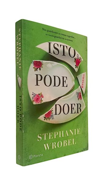 Isto Pode Doer de Stephanie Wrobel
