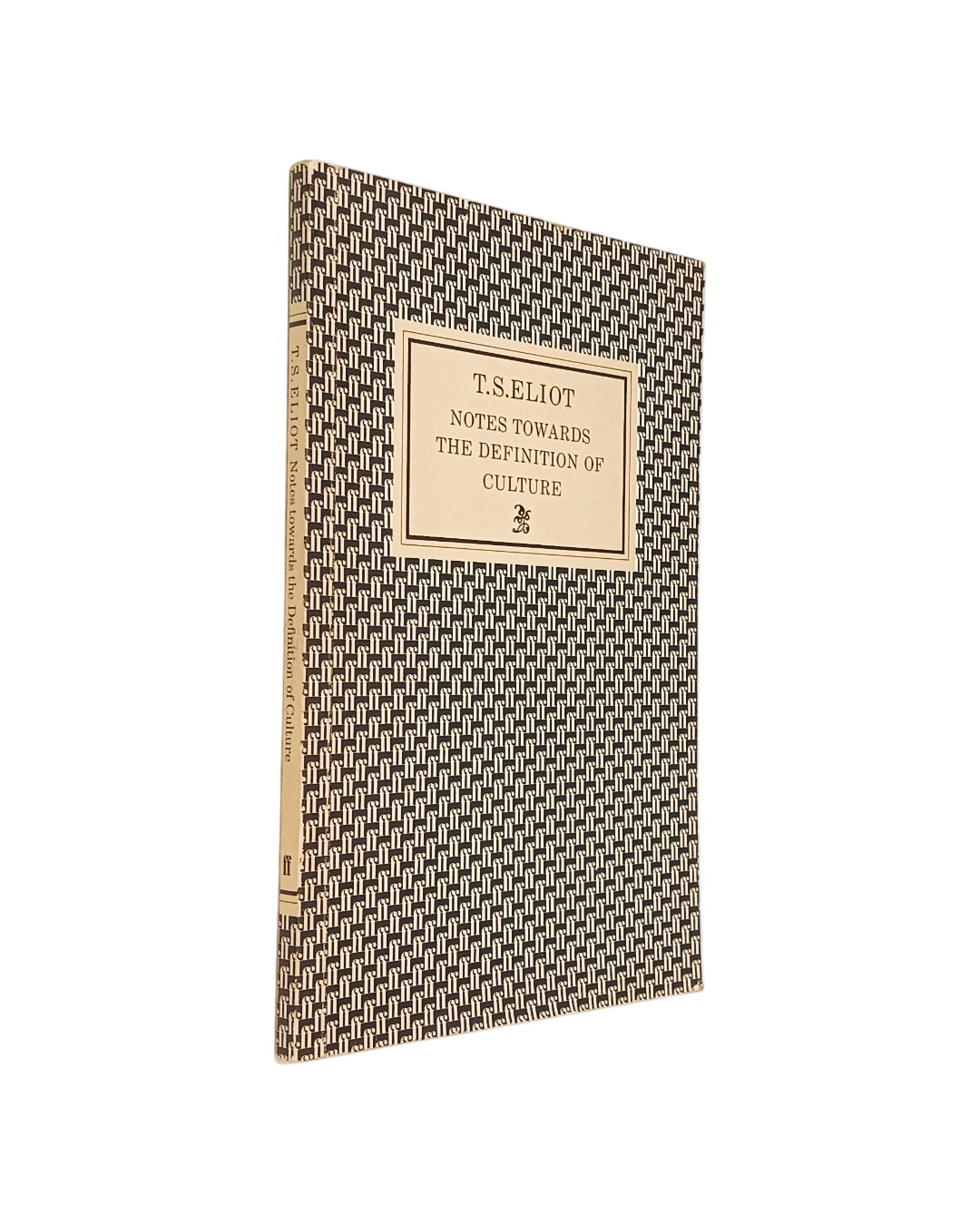 NOTES TOWARDS THE DEFINITION OF CULTURE DE T. S. ELIOT