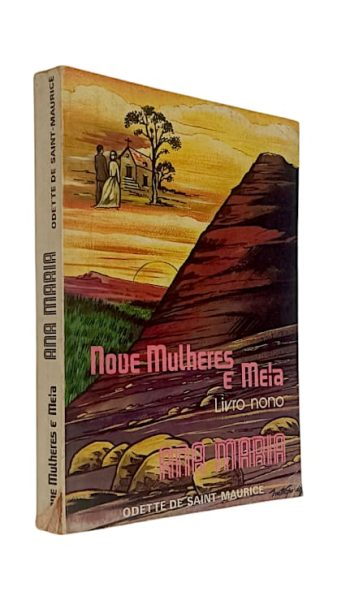 Nove Mulheres e Meia de Odette de Saint Maurice