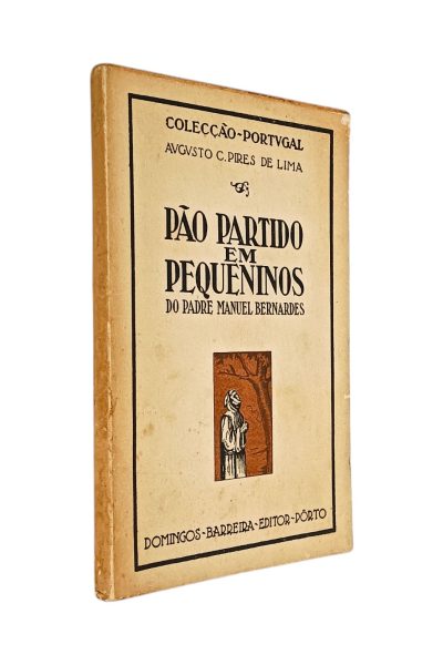 Pão Partido em Pequeninos de Padre Manuel Bernardes