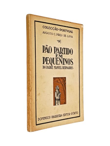 Pão Partido em Pequeninos de Padre Manuel Bernardes