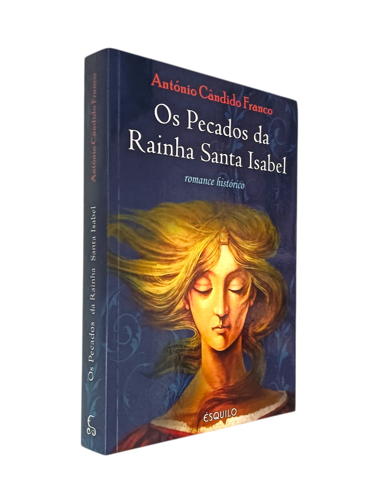 Pecados da Rainha Santa Isabel de António Cândido Franco