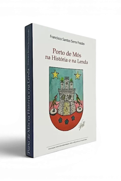 Porto de Mós na História e na Lenda