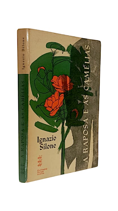 A Raposa e as Camélias de Ignazio Silone