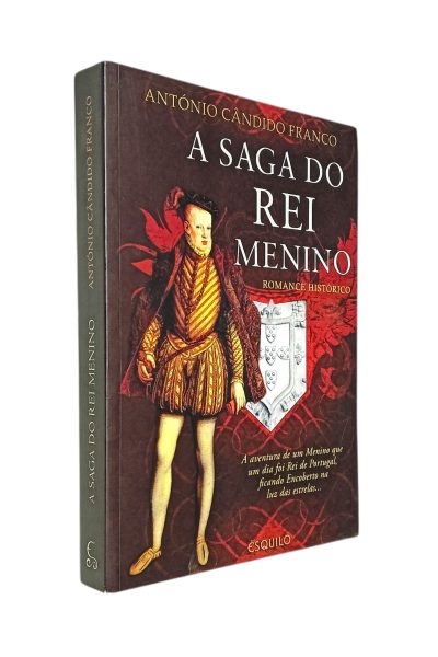 Saga do Rei Menino de António Cândido Franco