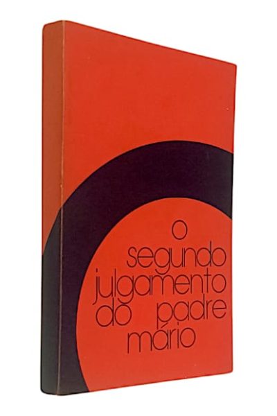 Segundo Julgamento do Padre Mário de Eloy Pinho