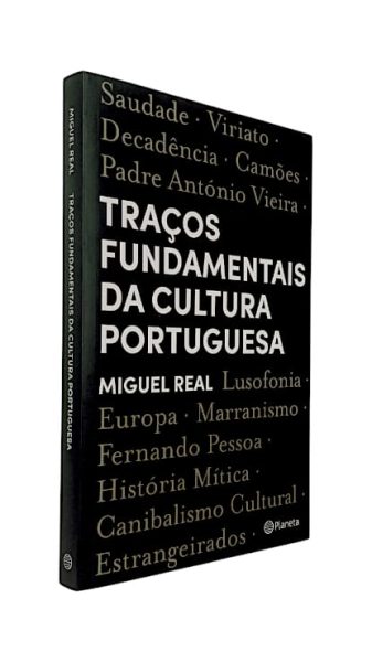 Traços Fundamentais da Cultura Portuguesa de Miguel Real