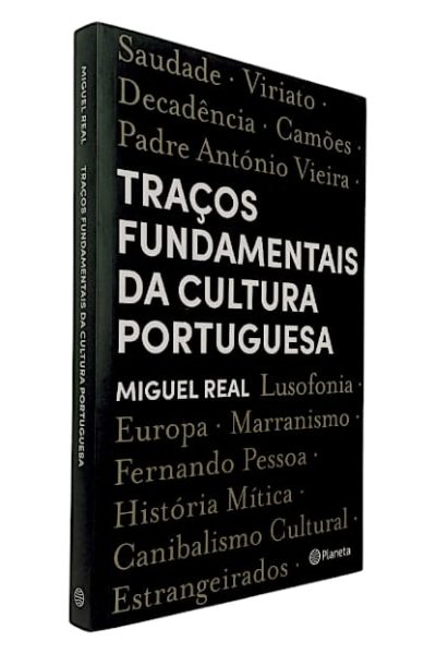 Traços Fundamentais da Cultura Portuguesa de Miguel Real