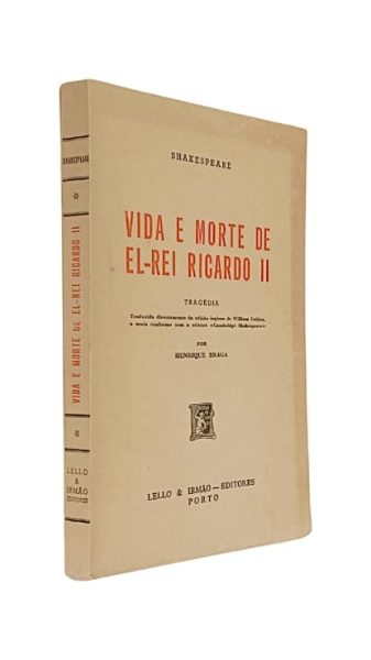 Vida e Morte de El-Rei Ricardo II de William Shakespeare