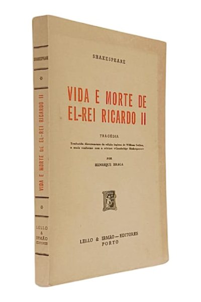 Vida e Morte de El-Rei Ricardo II de William Shakespeare