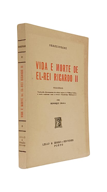 Vida e Morte de El-Rei Ricardo II de William Shakespeare