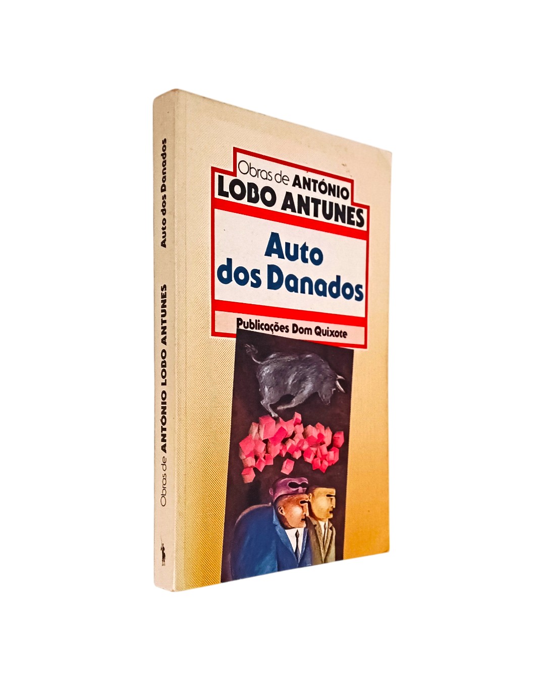 AUTO DOS DANADOS DE ANTÓNIO LOBO ANTUNES