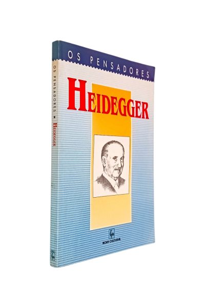 CONFERÊNCIAS E ESCRITOS FILOSÓFICOS DE MARTIN HEIDEGGER (21)
