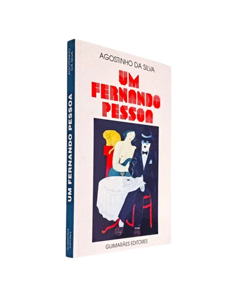 FERNANDO PESSOA DE AGOSTINHO DA SILVA