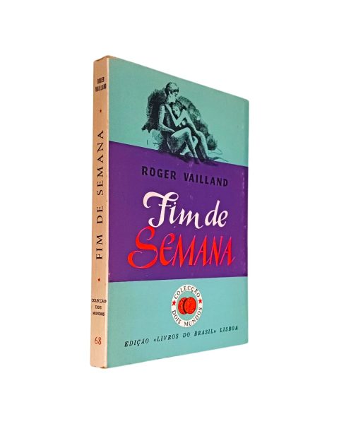FIM DE SEMANA DE ROGER VAILLAND