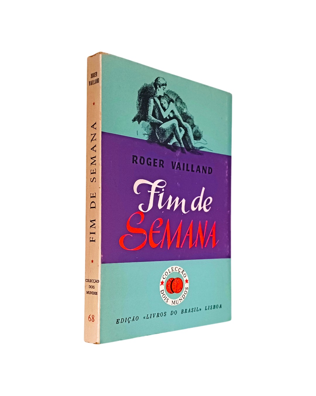 FIM DE SEMANA DE ROGER VAILLAND