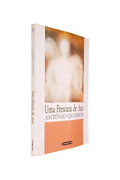 FRESCURA DE ASAS DE ANTÓNIO QUADROS