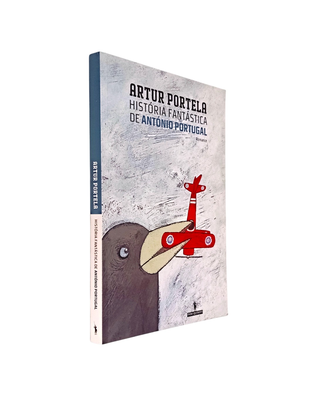 HISTÓRIA FANTÁSTICA DE ANTÓNIO PORTUGAL DE ARTUR PORTELA