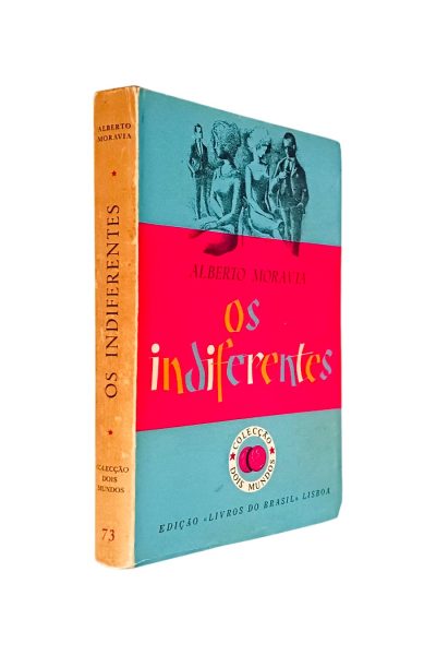 INDIFERENTES DE ALBERTO MORAVIA
