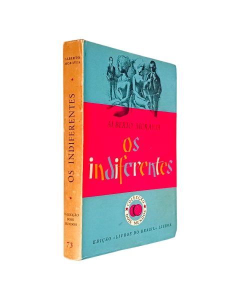 INDIFERENTES DE ALBERTO MORAVIA