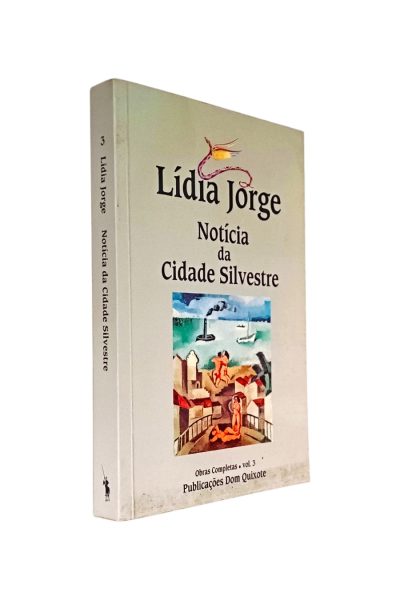 NOTÍCIA DA CIDADE SILVESTRE DE LÍDIA JORGE