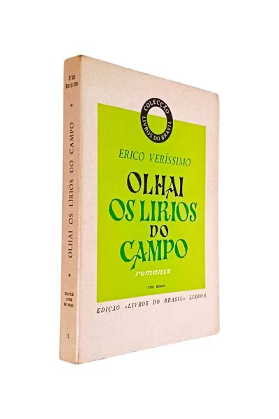 OLHAI OS LÍRIOS DO CAMPO DE ERICO VERÍSSIMO