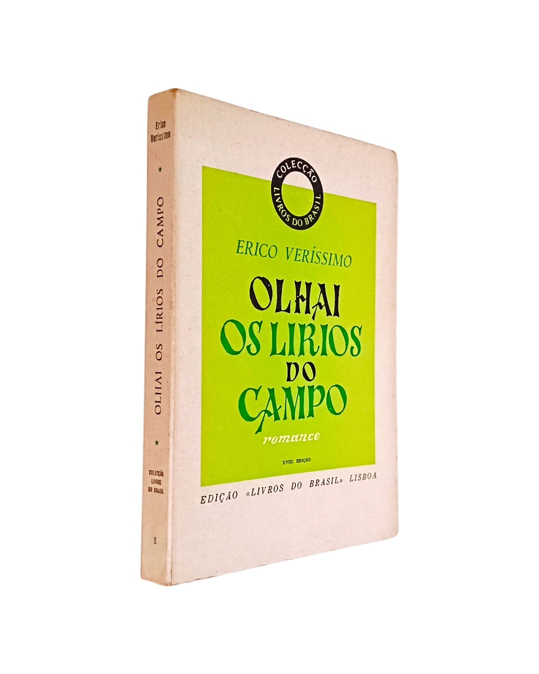 OLHAI OS LÍRIOS DO CAMPO DE ERICO VERÍSSIMO