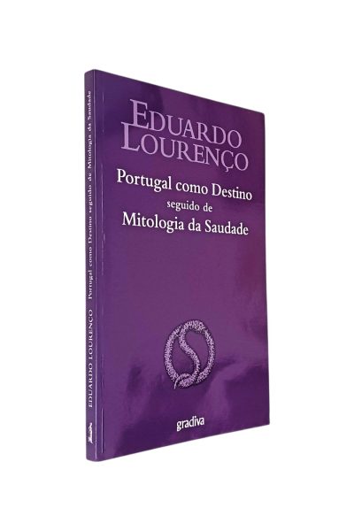 PORTUGAL COMO DESTINO DE EDUARDO LOURENÇO